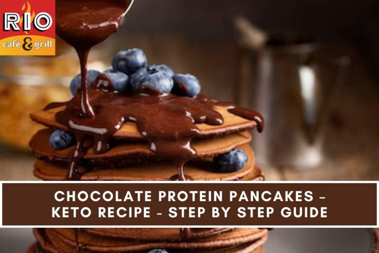 Chocolate Protein Pancakes – Keto Recipe - Step By Step Guide