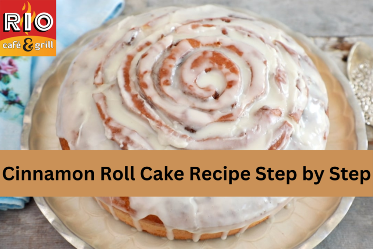 Cinnamon Roll Cake Recipe Step by Step