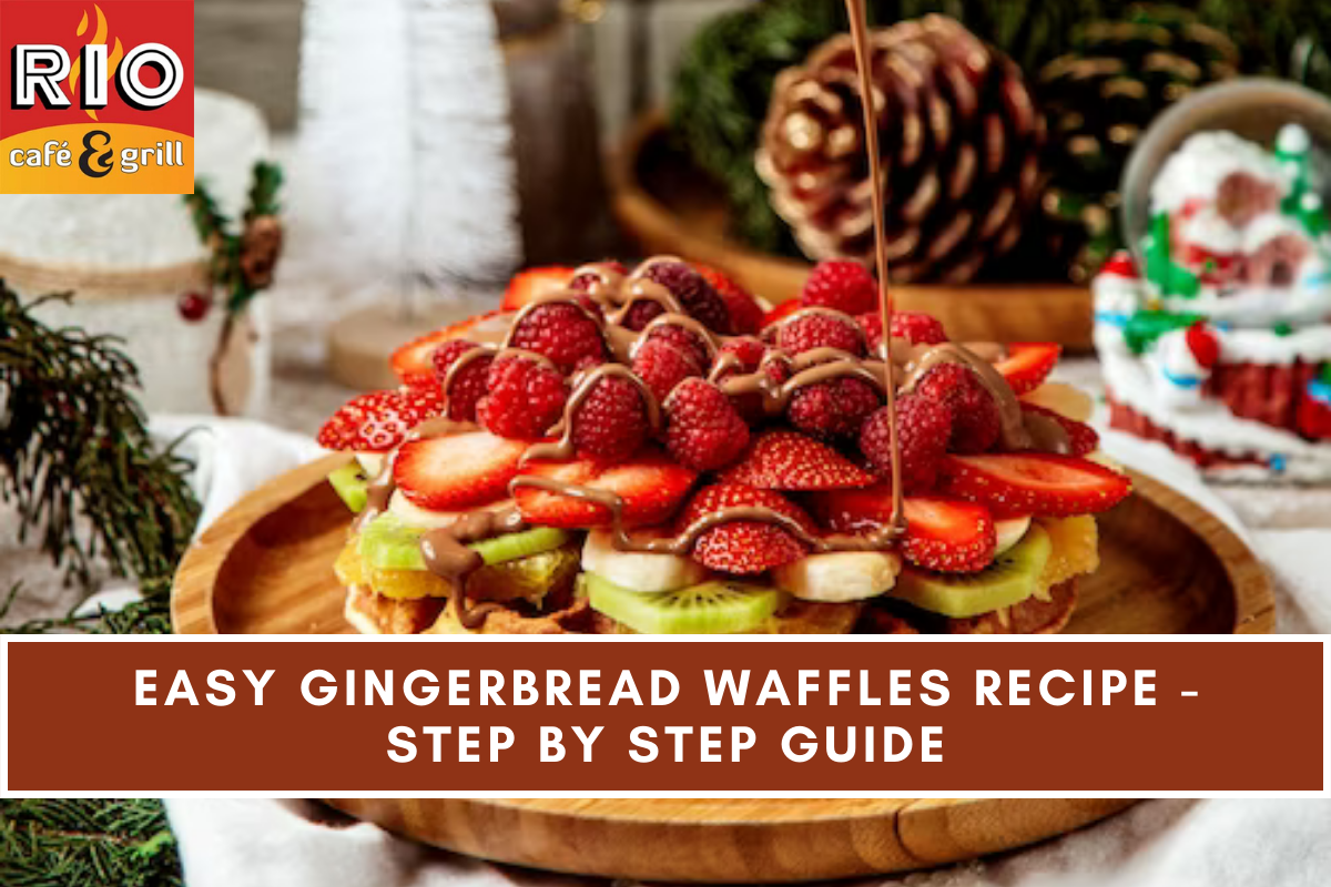 Easy Gingerbread Waffles Recipe - Step By Step Guide