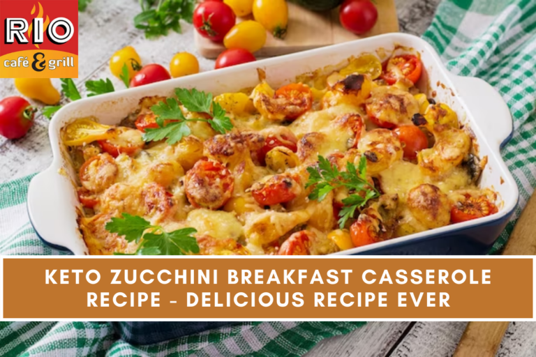 Keto Zucchini Breakfast Casserole Recipe - Delicious Recipe Ever