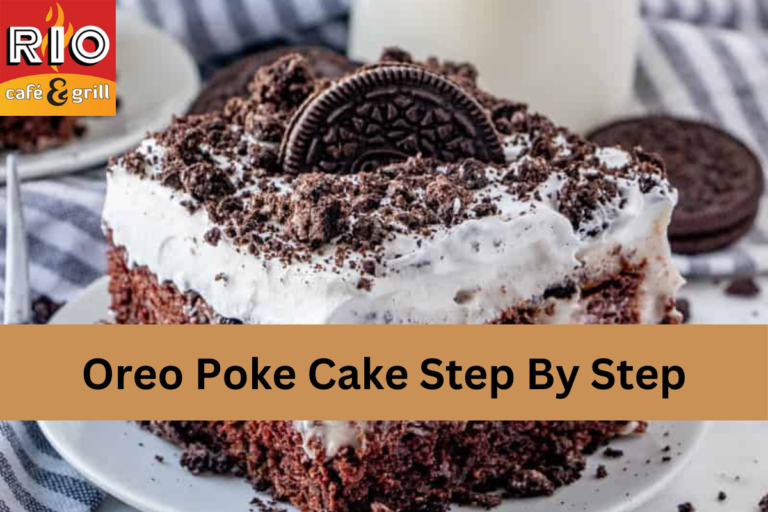 Oreo Poke Cake Step By Step